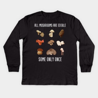 Mushroom Hunter print I Poisonous Mushrooms and Fungi Kids Long Sleeve T-Shirt